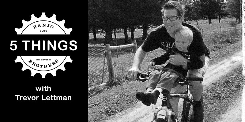 FIVE THINGS WITH CYCLIST TREVOR LETTMAN